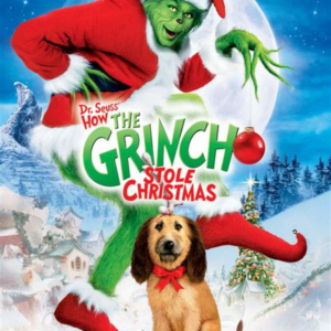 Cover art for “How the Grinch Stole Christmas,” showing a green Grinch in Santa-style red hat and suit, with a small dog wearing a red bow, over a snowy winter town background.